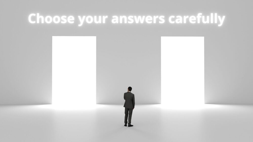 Choose yout answers carefully