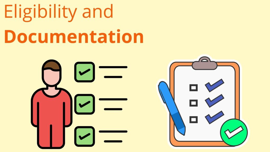 Eligibility and Documentation: