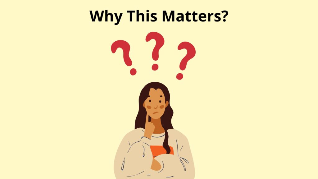 Why This Matters