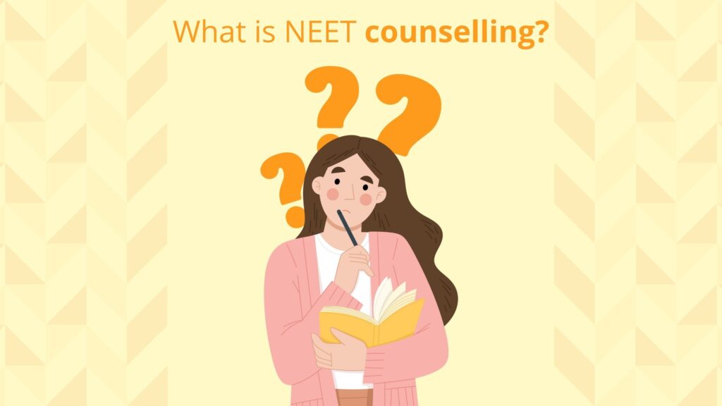 What is NEET counselling