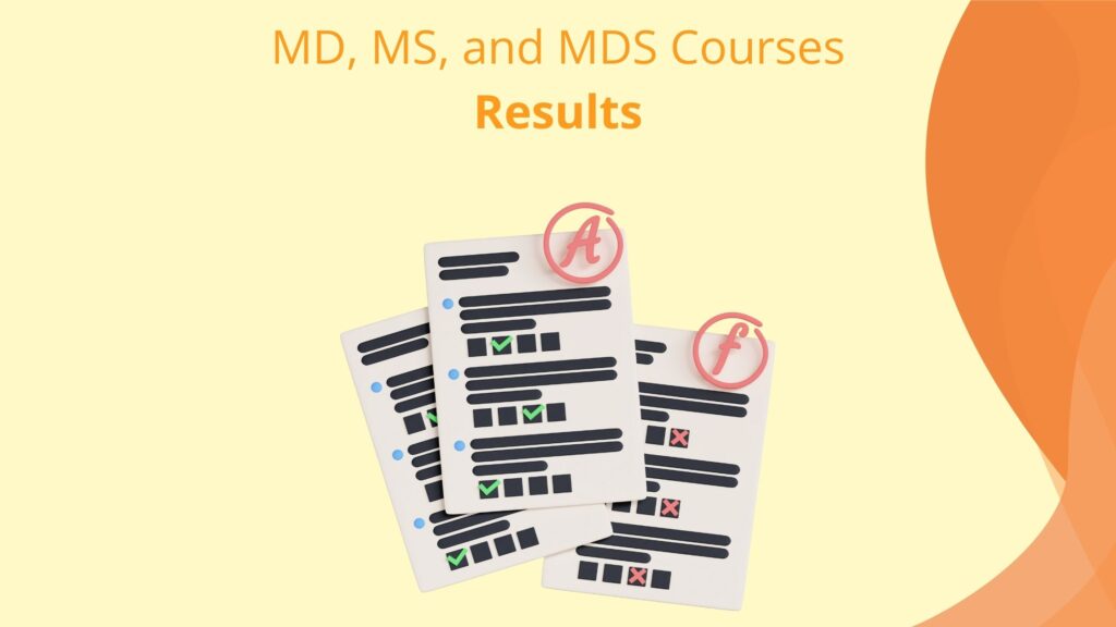 MD, MS, and MDS Courses Results