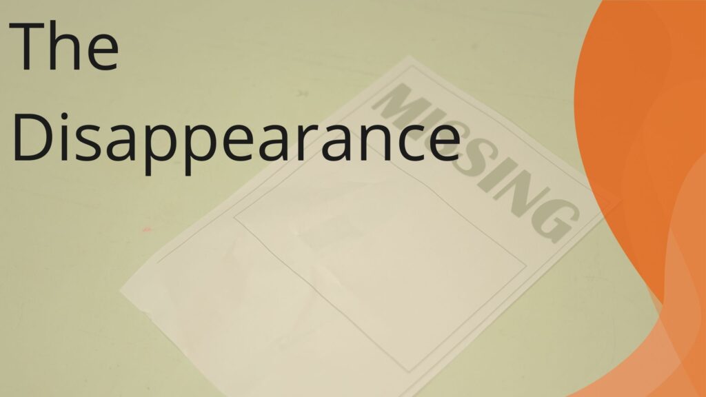The Disappearance