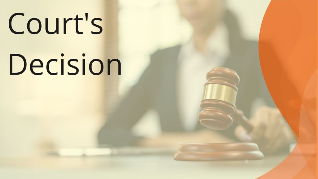 Court's Decision