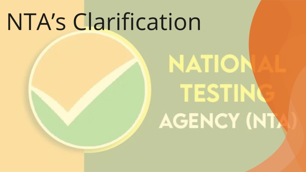 NTA’s Clarification