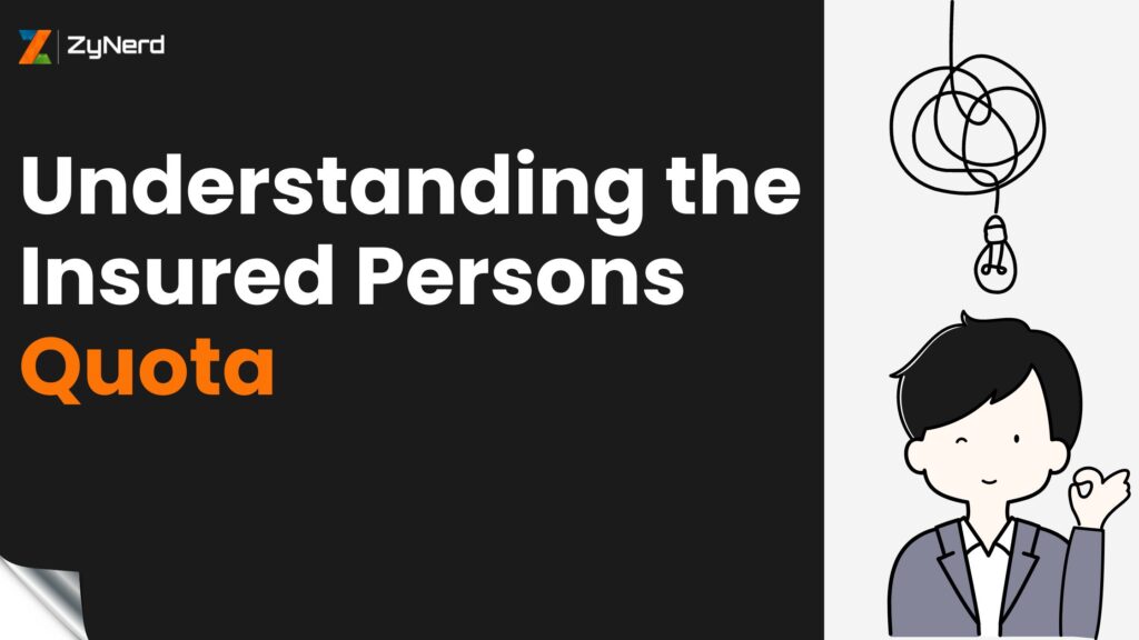 Understanding the Insured Persons Quota