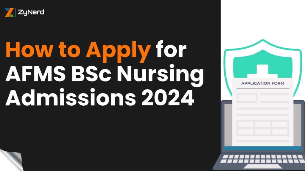 How to Apply for AFMS BSc Nursing Admissions 2024