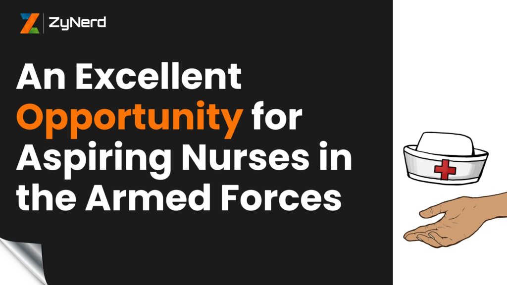 An Excellent Opportunity for Aspiring Nurses in the Armed Forces