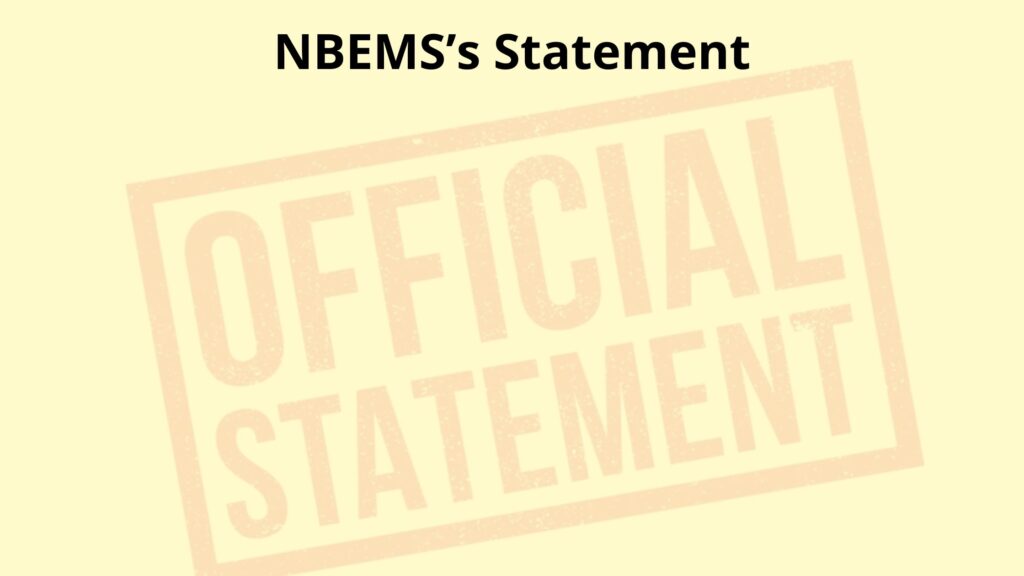 NBEMS’s statement about the NEET 2024 exam: