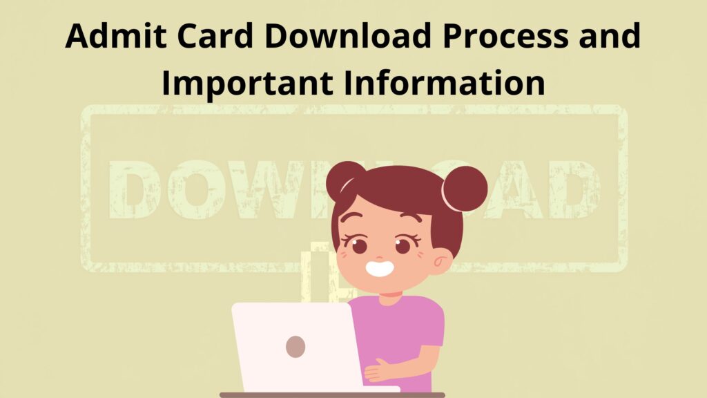 NEET UG admit card download process and important information: