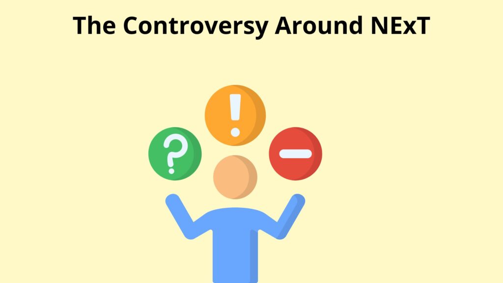 The Controversy Around NExT exam