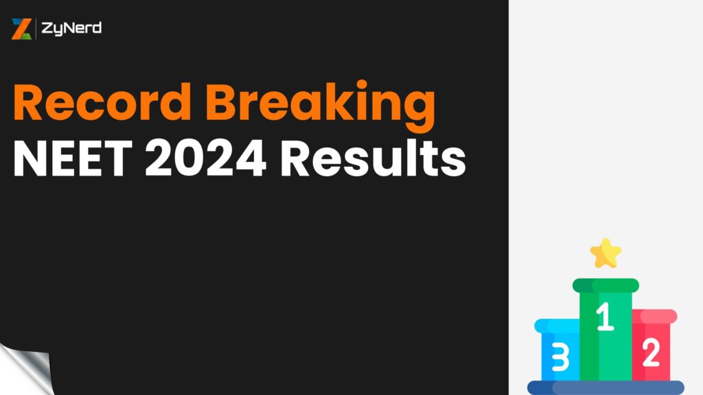 Record Breaking NEET 2024 Results: