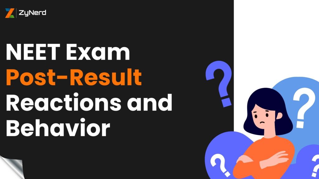 NEET Exam Post-Result Reactions and Behavior