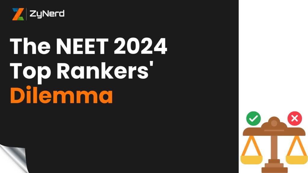 The NEET 2024 Top Rankers' Dilemma