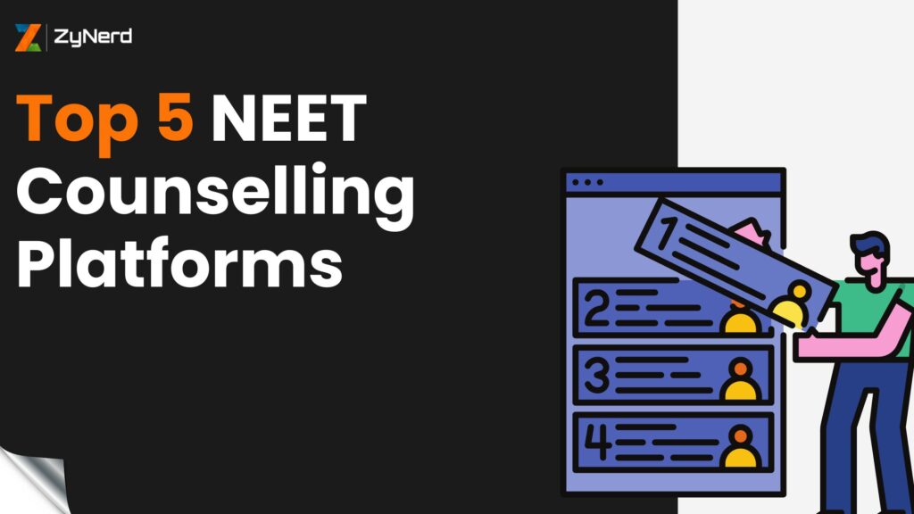 Top 5 NEET Counselling Platforms