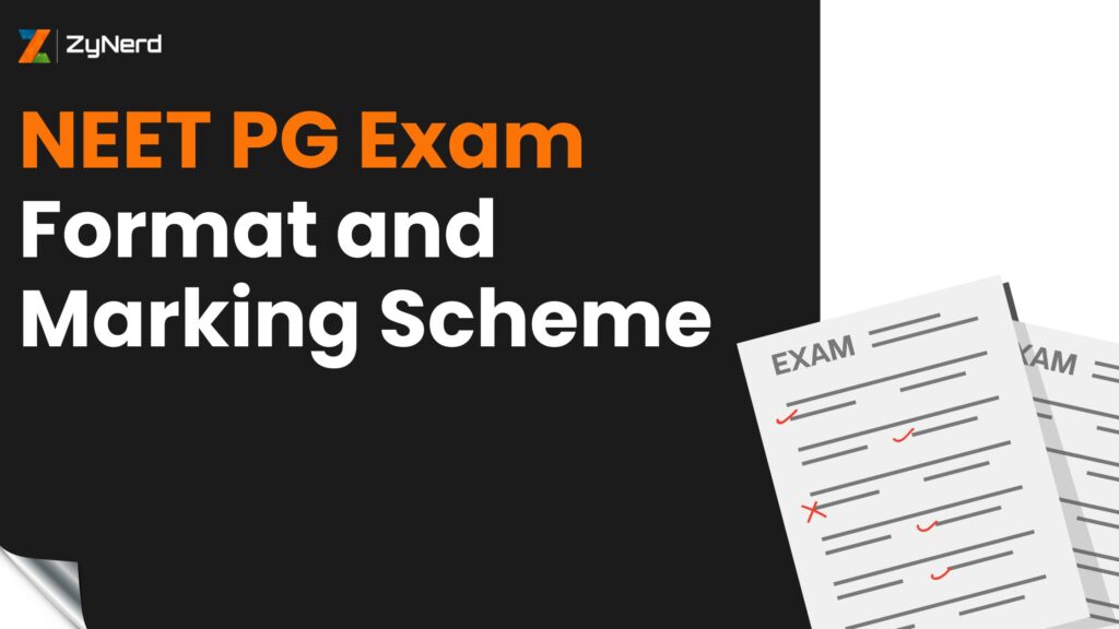 NEET PG Exam Format and Marking Scheme