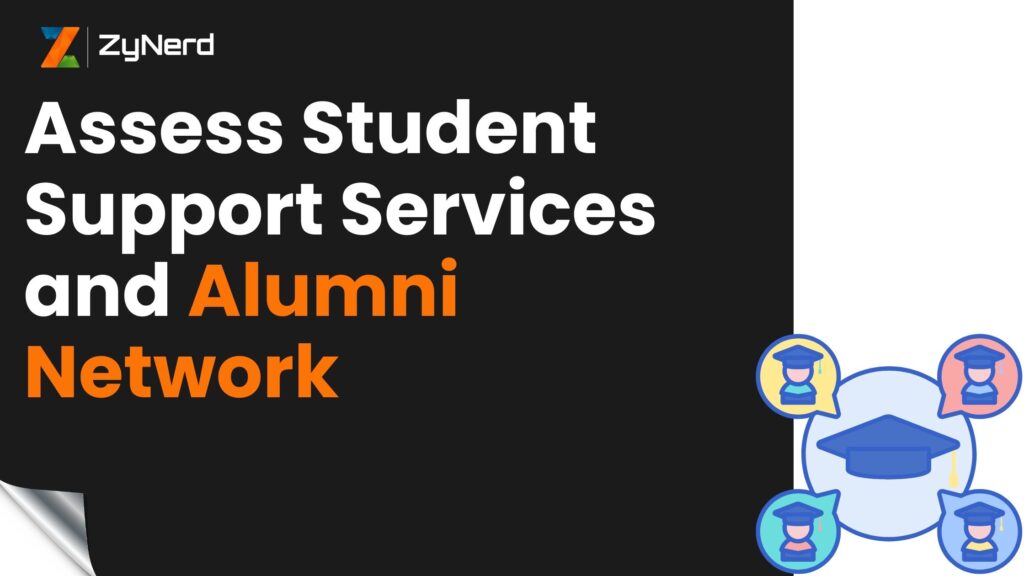 Assess Student Support Services and Alumni Network